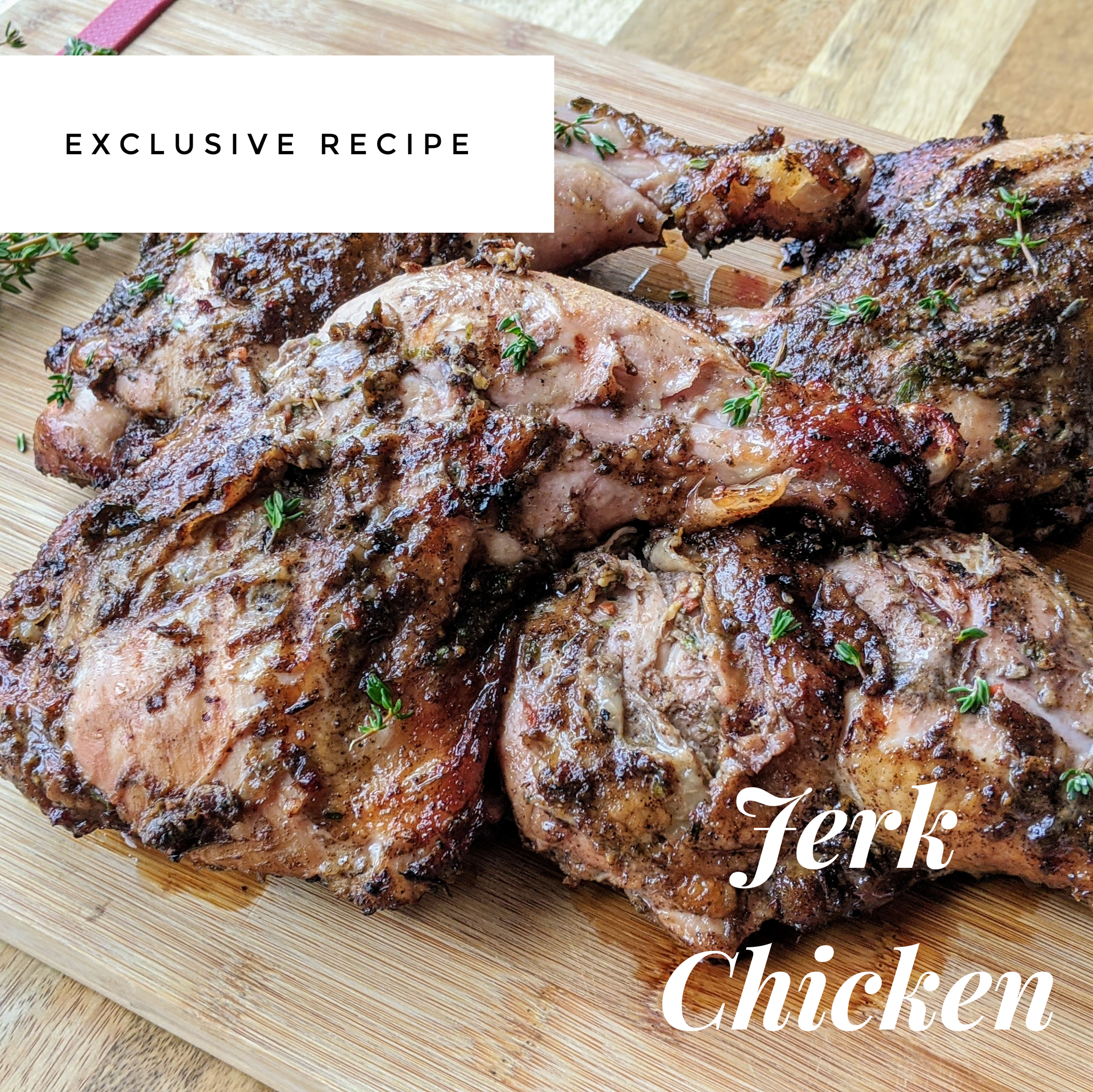 Exclusive Recipe - Jerk Chicken